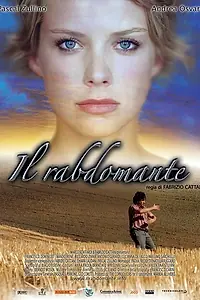 Главный постер фильма «Il rabdomante (2007)»