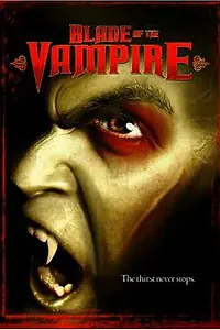 Постер к фильму «Лезвие вампира (2005)»