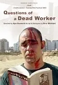 Главный постер фильма «Вопросы мертвого рабочего (2002)»