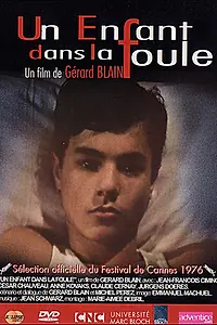 Постер к фильму «Дитя толпы (1976)»