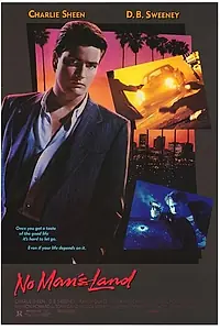 Главный постер фильма «Ничья земля (1987)»