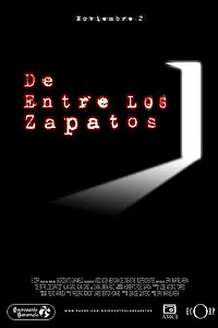 Главный постер фильма «De entre los zapatos (2002)»