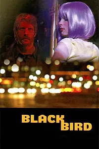 Главный постер фильма «Чёрный дрозд (2007)»
