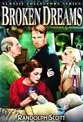 Постер к фильму «Broken Dreams (1933)»