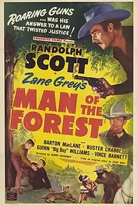 Главный постер фильма «Man of the Forest (1933)»