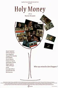 Главный постер фильма «Святые деньги (2009)»