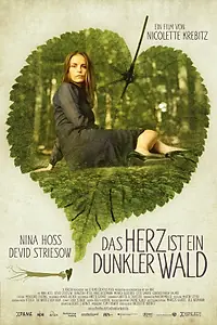 Постер к фильму «Сердце — это тёмный лес (2007)»
