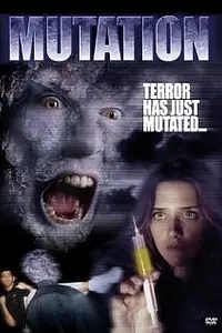 Постер к фильму «Мутация (2006)»
