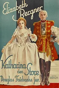 Главный постер фильма «Возвышение Екатерины Великой (1934)»