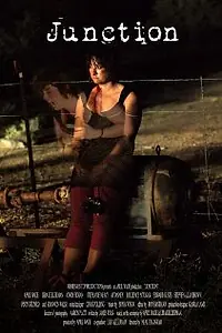 Постер к фильму «Junction (2008)»