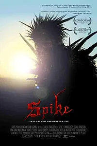 Постер к фильму «Спайк (2008)»