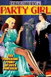 Главный постер фильма «Party Girl (1930)»