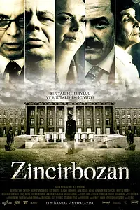 Постер к фильму «Zincirbozan (2007)»