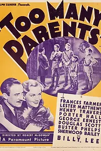 Постер к фильму «Too Many Parents (1936)»