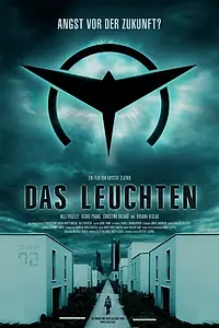 Постер к фильму «Das Leuchten (2006)»