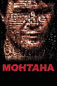 Главный постер фильма «Монтана (2008)»