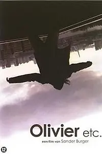 Постер к фильму «Olivier etc. (2006)»