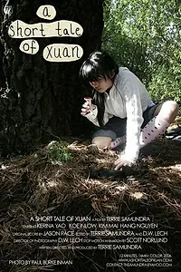 Главный постер фильма «A Short Tale of Xuan (2007)»