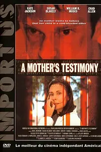 Постер к фильму «A Mother's Testimony (2001)»