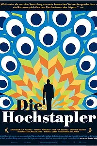 Постер к фильму «Die Hochstapler (2006)»