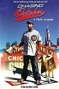 Постер к фильму «Chasing October (2007)»
