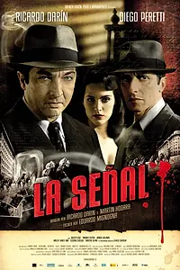 Главный постер фильма «Сигнал (2007)»