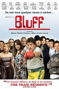 Постер к фильму «Bluff (2007)»