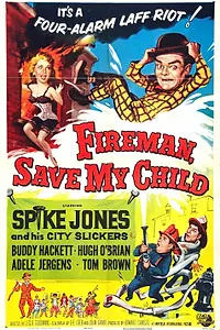 Главный постер фильма «Fireman Save My Child (1954)»
