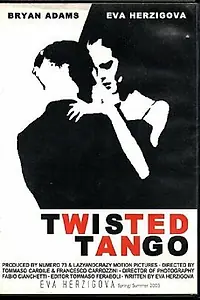 Постер к фильму «Twisted Tango (2004)»
