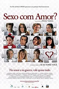 Главный постер фильма «Секс или любовь (2008)»