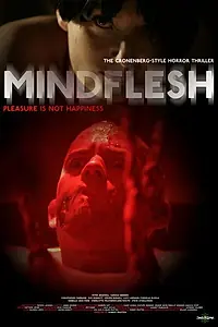 Постер к фильму «MindFlesh (2008)»