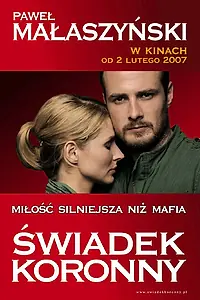 Главный постер фильма «Главный свидетель (2007)»