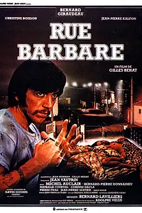 Главный постер фильма «Улица варваров (1984)»
