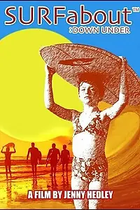 Постер к фильму «Surfabout: Down Under (2004)»
