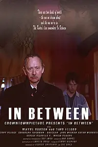 Постер к фильму «In Between (2007)»