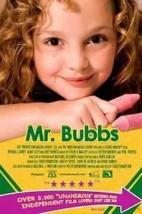 Постер к фильму «Mr. Bubbs (2007)»