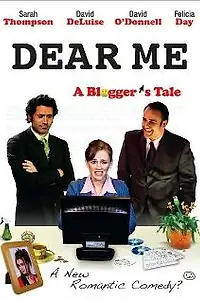 Постер к фильму «Dear Me (2008)»