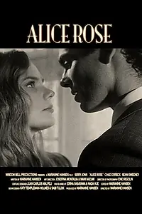 Главный постер фильма «Alice Rose (2006)»