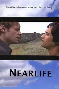 Главный постер фильма «Nearlife (2006)»