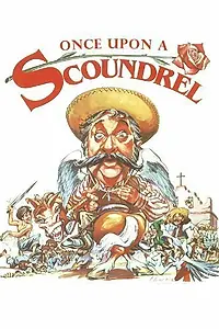 Постер к фильму «Once Upon a Scoundrel (1973)»