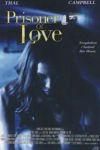 Постер к фильму «Пленница любви (1999)»