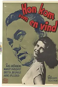 Главный постер фильма «Hon kom som en vind (1952)»