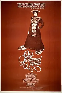 Главный постер фильма «Old-Fashioned Woman (1974)»