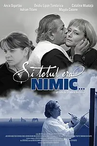 Главный постер фильма «Si totul era nimic (2006)»