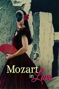 Постер к фильму «Mozart in Love (1975)»