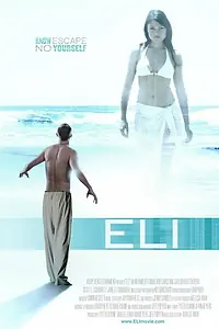 Постер к фильму «ELI (2007)»