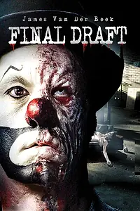 Главный постер фильма «Последний черновик (2007)»
