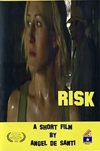 Постер к фильму «Risk (2006)»