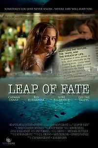 Главный постер фильма «Leap of Fate (2006)»