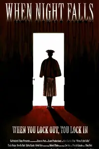 Постер к фильму «Когда наступает ночь (2007)»